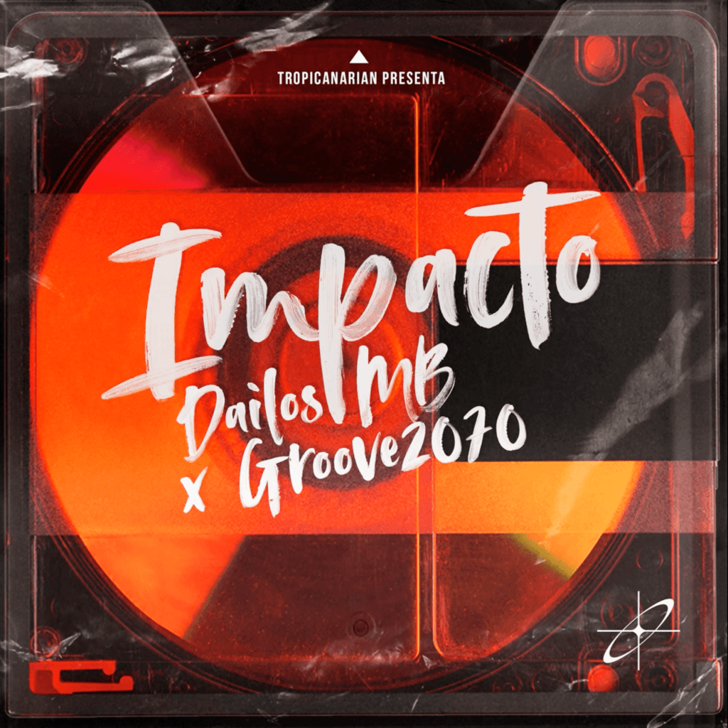 Carátula del sencillo 'Impacto' de Dailos MB / DAILOS MB